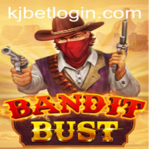 Exploring BanditBust: The Thrilling New Game from KJ BET